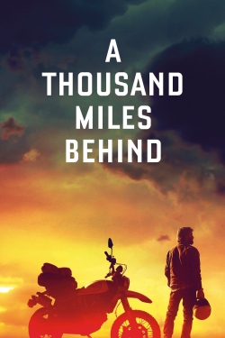 watch-A Thousand Miles Behind