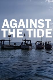 watch-Against the Tide