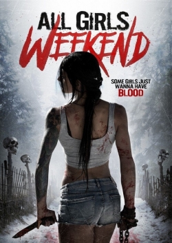 watch-All Girls Weekend