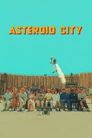 watch-Asteroid City