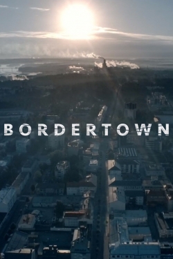 watch-Bordertown