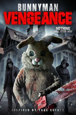 watch-Bunnyman Vengeance