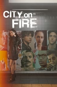 watch-City on Fire – Season 1