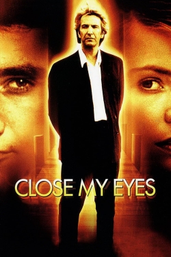 watch-Close My Eyes