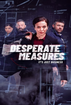 watch-Desperate Measures