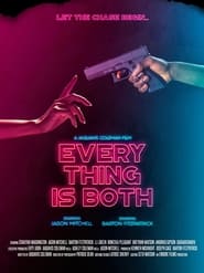 watch-Everything Is Both