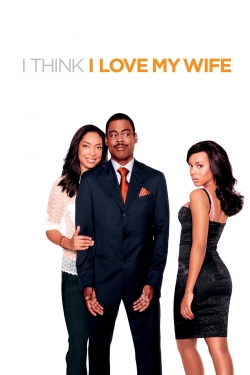 watch-I Think I Love My Wife