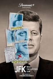 watch-JFK: What The Doctors Saw