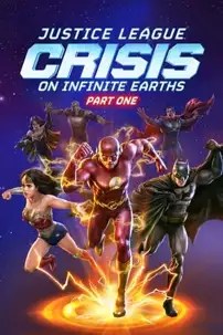 watch-Justice League: Crisis on Infinite Earths – Part One