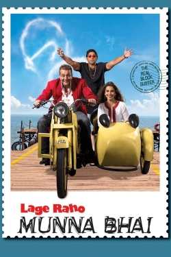 watch-Lage Raho Munna Bhai