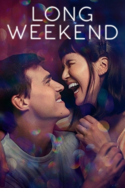 watch-Long Weekend