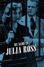 watch-My Name Is Julia Ross