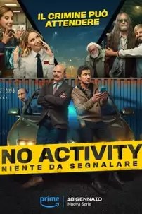 watch-No Activity: Niente da Segnalare