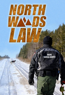 watch-North Woods Law