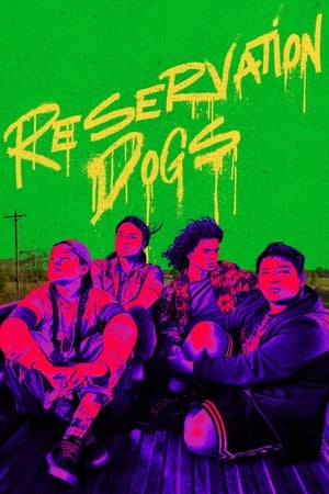 watch-Reservation Dogs – Season 3