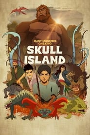 watch-Skull Island – Season 1