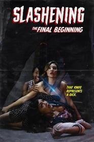 watch-Slashening: The Final Beginning