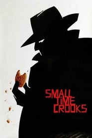 watch-Small Time Crooks