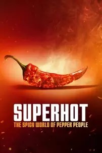 watch-Superhot: The Spicy World of Pepper People