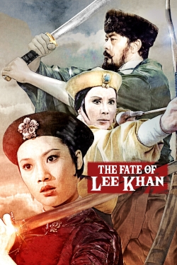 watch-The Fate of Lee Khan