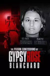 watch-The Prison Confessions of Gypsy Rose Blanchard