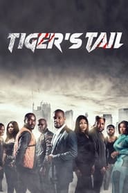 watch-Tiger’s Tail