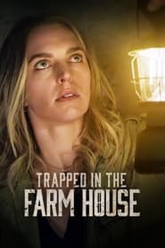 watch-Trapped in the Farmhouse