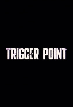 watch-Trigger Point