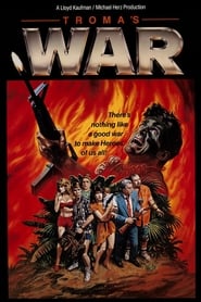 watch-Troma’s War