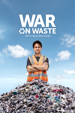 watch-War on Waste