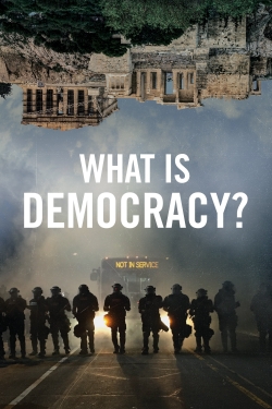 watch-What Is Democracy?